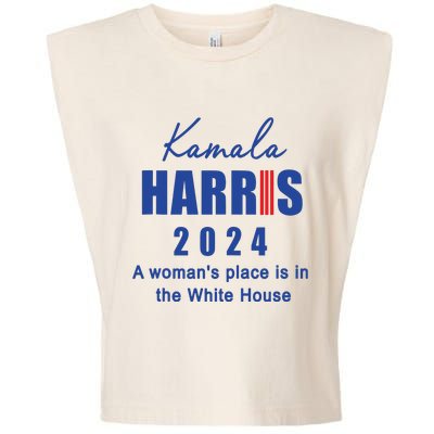 Kamala Harris A Womans Place Is In The White House Garment-Dyed Women's Muscle Tee