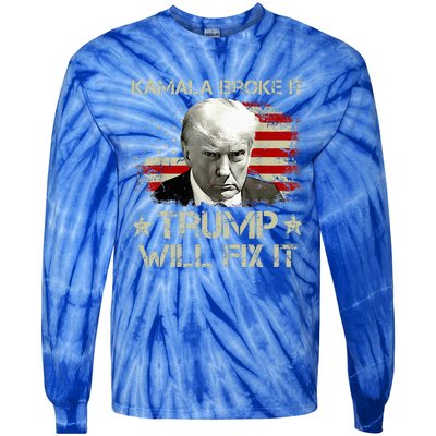 Kamala Harris Broke It Trump Will Fix It Usa Flag Trump Cool Tie-Dye Long Sleeve Shirt