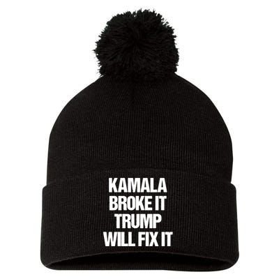 Kamala Harris Broke It Trump Will Fix It Pom Pom 12in Knit Beanie