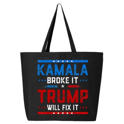 Kamala Harris Broke It Trump Will Fix It 2024 25L Jumbo Tote