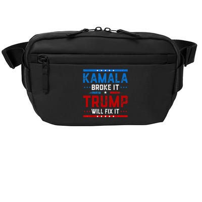 Kamala Harris Broke It Trump Will Fix It 2024 Crossbody Pack