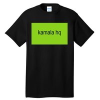 Kamala Hq Brat Meme Funny Adult Tall T-Shirt