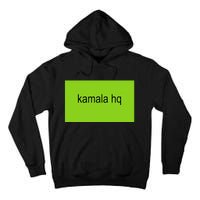 Kamala Hq Brat Meme Funny Adult Tall Hoodie