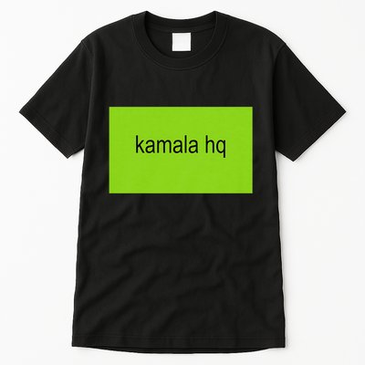 Kamala Hq Brat Meme Tall T-Shirt
