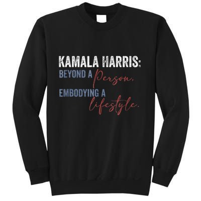 Kamala Harris Beyond A Person Embodying A Lifestyle Vintage Sweatshirt