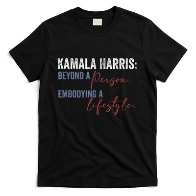 Kamala Harris Beyond A Person Embodying A Lifestyle Vintage T-Shirt
