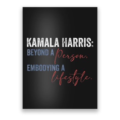 Kamala Harris Beyond A Person Embodying A Lifestyle Vintage Poster