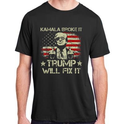 Kamala Harris Broke It Trump Will Fix It Usa Flag Trump Adult ChromaSoft Performance T-Shirt