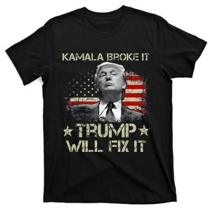 Kamala Harris Broke It Trump Will Fix It Usa Flag Trump Cool T-Shirt