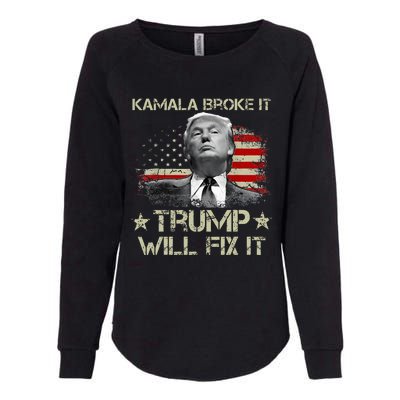 Kamala Harris Broke It Trump Will Fix It Usa Flag Trump Cool Womens California Wash Sweatshirt