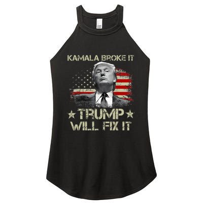 Kamala Harris Broke It Trump Will Fix It Usa Flag Trump Cool Women's Perfect Tri Rocker Tank