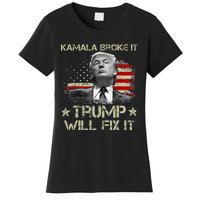 Kamala Harris Broke It Trump Will Fix It Usa Flag Trump Cool Women's T-Shirt