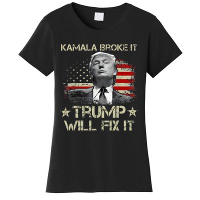 Kamala Harris Broke It Trump Will Fix It Usa Flag Trump Cool Women's T-Shirt