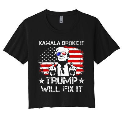 Kamala Harris Broke It Trump Will Fix It Usa Flag Trump Cool Women's Crop Top Tee