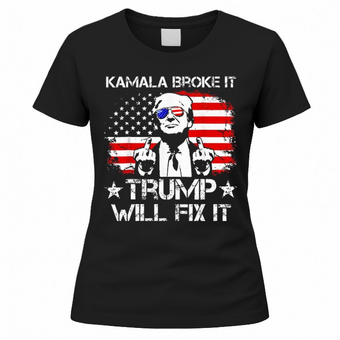 Kamala Harris Broke It Trump Will Fix It Usa Flag Trump Cool Women's T-Shirt