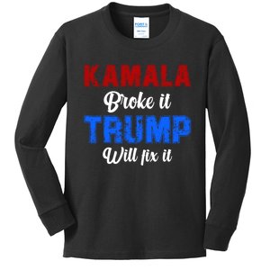 Kamala Harris Broke It Trump Will Fix It Usa Flag Trump Cool Kids Long Sleeve Shirt