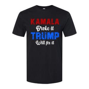 Kamala Harris Broke It Trump Will Fix It Usa Flag Trump Cool Softstyle CVC T-Shirt