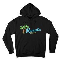 Kamala Harris Coconut Tree 2024 Democrat For President Tall Hoodie