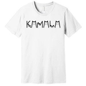 Kamala Harris Cat Lettering Positive Funny 2024 Premium T-Shirt