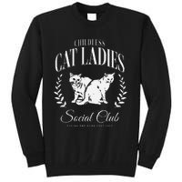 Kamala Harris Childless Cat Ladies Social Club Cat Lover Tall Sweatshirt