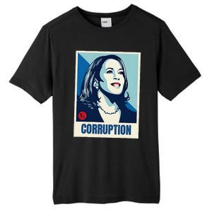 Kamala Harris Corruption Tall Fusion ChromaSoft Performance T-Shirt