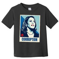 Kamala Harris Corruption Toddler T-Shirt