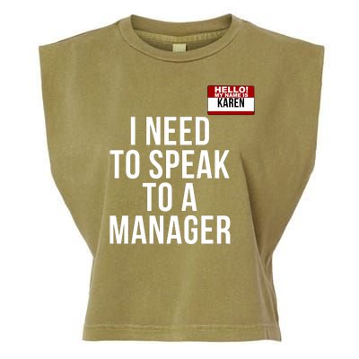 Karen Halloween Costume I Need To Speak To The Manager Funny Halloween Karen Garment-Dyed Women's Muscle Tee