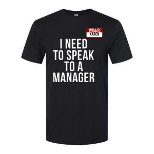 Karen Halloween Costume I Need To Speak To The Manager Funny Halloween Karen Softstyle® CVC T-Shirt