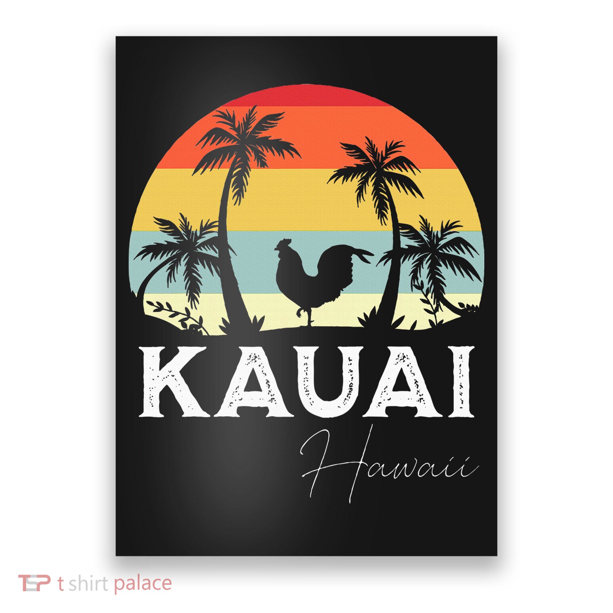 Kauai Hawaii Chicken Lover Souvenir Poster