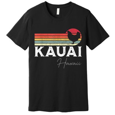 Kauai Hawaii Chicken Lover Souvenir Premium T-Shirt