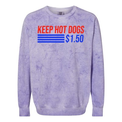 Keep Hot Dogs $1.50 Dollars Colorblast Crewneck Sweatshirt