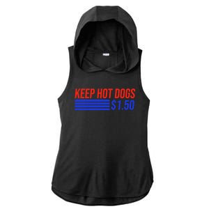 Keep Hot Dogs $1.50 Dollars Ladies PosiCharge Tri-Blend Wicking Draft Hoodie Tank