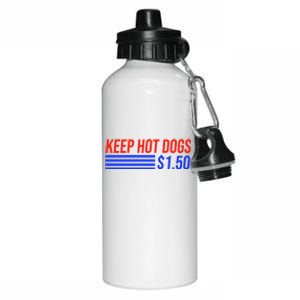 Keep Hot Dogs $1.50 Dollars Aluminum Water Bottle 