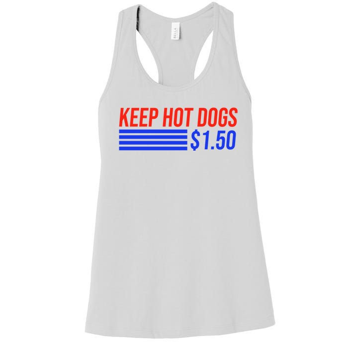 Keep Hot Dogs $1.50 Dollars Women's Racerback Tank