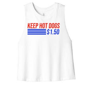 Keep Hot Dogs $1.50 Dollars Women's Racerback Cropped Tank