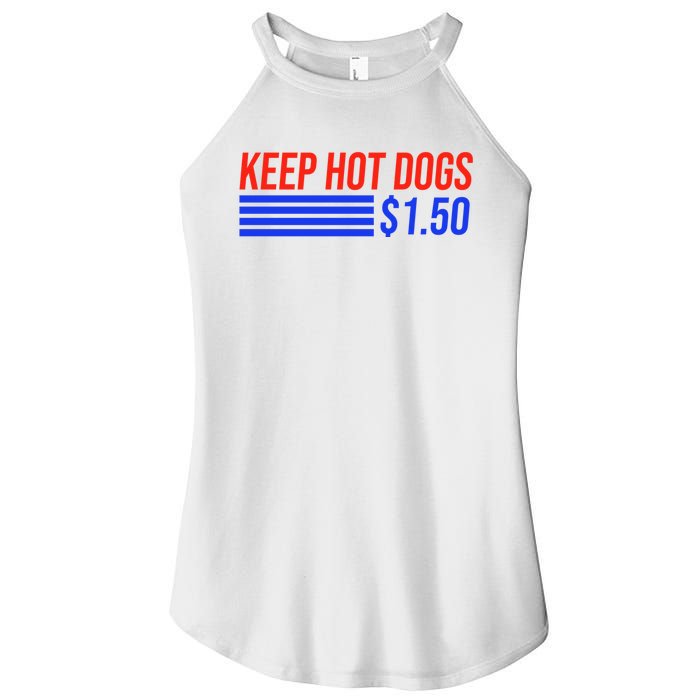 Keep Hot Dogs $1.50 Dollars Women's Perfect Tri Rocker Tank