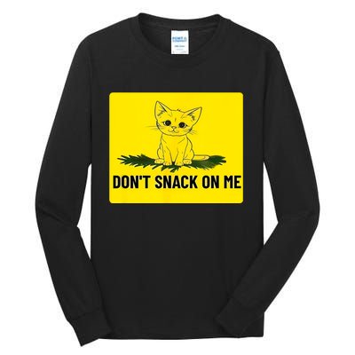 Kamala Harris DonT Snack On Me Tall Long Sleeve T-Shirt