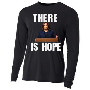 Kamala Harris Design There Is Hope Quote 2024. Cooling Performance Long Sleeve Crew