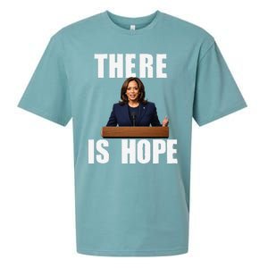 Kamala Harris Design There Is Hope Quote 2024. Sueded Cloud Jersey T-Shirt