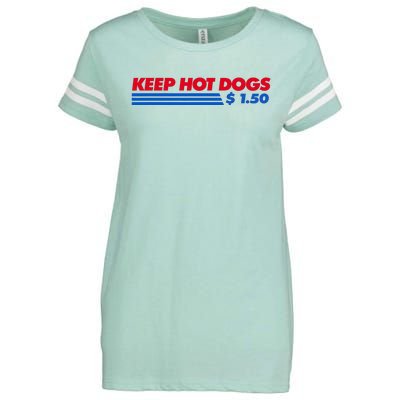 Keep Hot Dogs $1.50 Dollars Enza Ladies Jersey Football T-Shirt