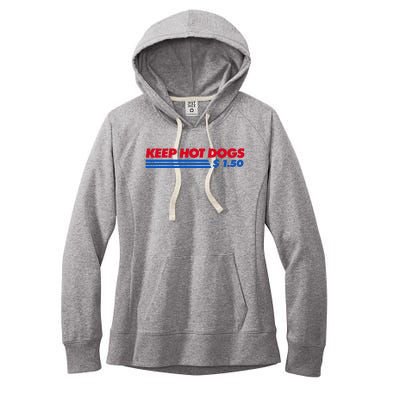 Keep Hot Dogs $1.50 Dollars Women's Fleece Hoodie