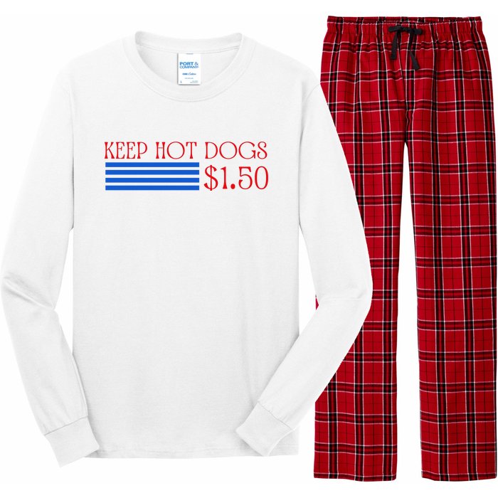 Keep Hot Dogs At 1.50 Dollars Long Sleeve Pajama Set