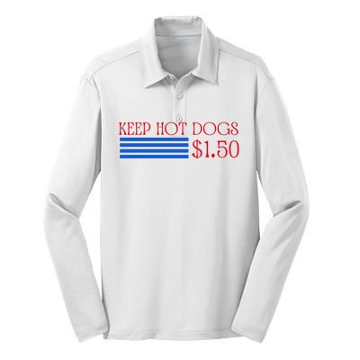 Keep Hot Dogs At 1.50 Dollars Silk Touch Performance Long Sleeve Polo