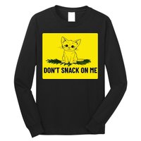 Kamala Harris DonT Snack On Me Long Sleeve Shirt