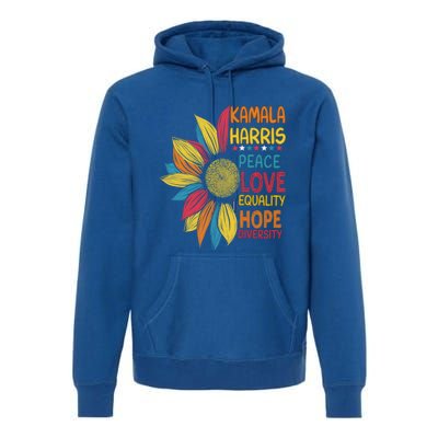 Kamala Harris Diversity Peace And Equality Gift Premium Hoodie