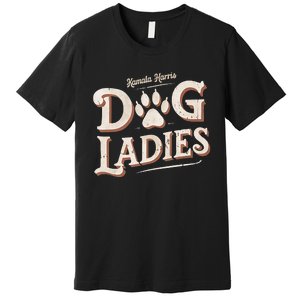 Kamala Harris Dog Ladies Premium T-Shirt