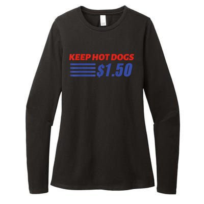 Keep Hot Dogs $1.50 Womens CVC Long Sleeve Shirt