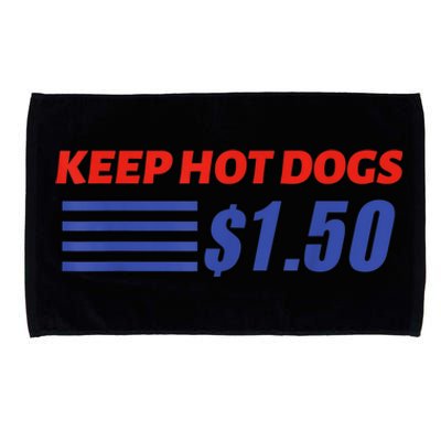 Keep Hot Dogs $1.50 Microfiber Hand Towel