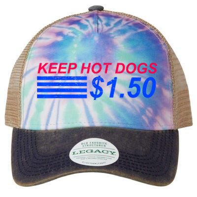 Keep Hot Dogs At 1.50 Dollars Legacy Tie Dye Trucker Hat