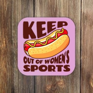 Keep Hot Dogs Out Of Sports Trump Fans Coaster